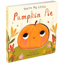 You’re My Little Pumpkin Pie