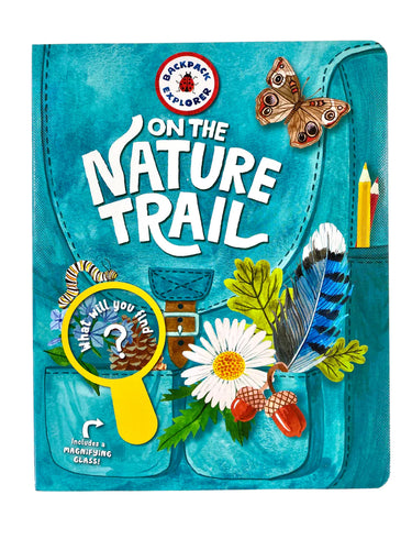 Backpack Explorer: On The Nature Trail