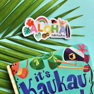 It's Kaukau Time! A Keiki Kaukau Book